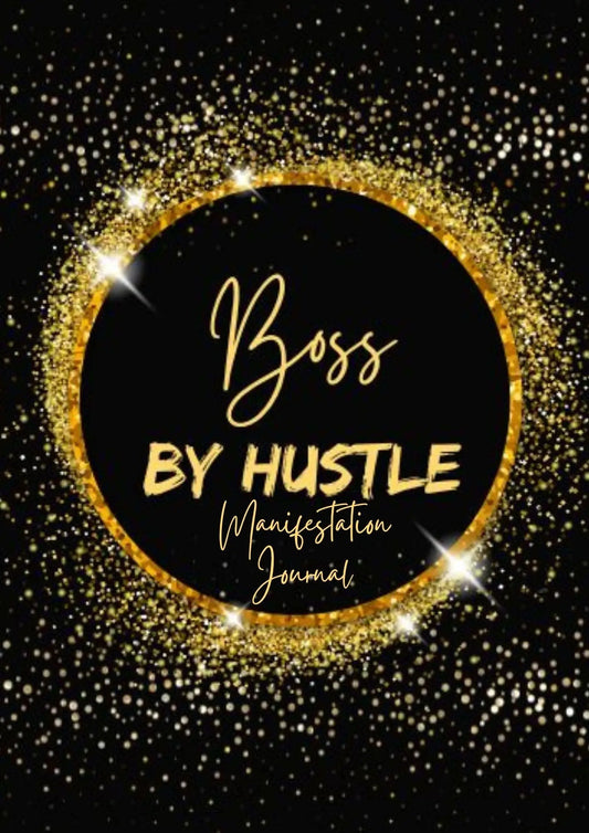 Boss By Hustle Manifestation Journal - Image #1